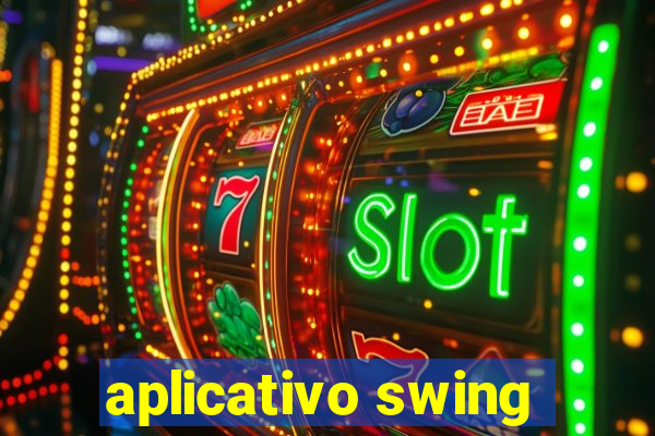 aplicativo swing